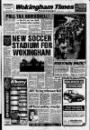 Wokingham Times Thursday 15 February 1990 Page 1