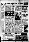 Wokingham Times Thursday 23 June 1994 Page 1