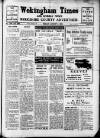 Wokingham Times Friday 05 August 1932 Page 1