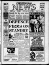 Cheltenham News Thursday 22 August 1991 Page 1