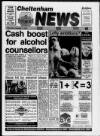 Cheltenham News Thursday 07 January 1993 Page 1