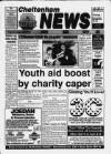 Cheltenham News Thursday 20 January 1994 Page 1