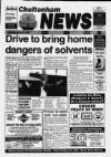 Cheltenham News Thursday 17 March 1994 Page 1