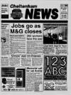 Cheltenham News Thursday 30 January 1997 Page 1