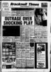 Bracknell Times Thursday 17 May 1990 Page 1