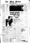 West Briton and Cornwall Advertiser Thursday 03 August 1967 Page 1
