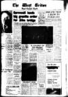 West Briton and Cornwall Advertiser Thursday 12 October 1967 Page 1