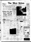 West Briton and Cornwall Advertiser Thursday 29 November 1973 Page 1