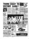 West Briton and Cornwall Advertiser Monday 11 June 1984 Page 16