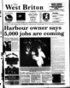 West Briton and Cornwall Advertiser Thursday 09 July 1998 Page 1