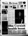 West Briton and Cornwall Advertiser Thursday 13 August 1998 Page 1