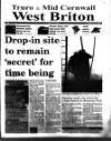 West Briton and Cornwall Advertiser Thursday 01 July 1999 Page 1