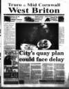 West Briton and Cornwall Advertiser Thursday 15 July 1999 Page 1
