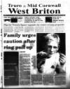 West Briton and Cornwall Advertiser Thursday 16 September 1999 Page 1
