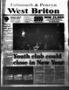 West Briton and Cornwall Advertiser Thursday 09 December 1999 Page 87