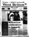 West Briton and Cornwall Advertiser Thursday 23 December 1999 Page 1