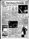 Chester Chronicle Friday 17 September 1965 Page 1