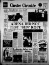Chester Chronicle Friday 21 June 1985 Page 1