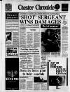 Chester Chronicle Friday 17 January 1986 Page 1