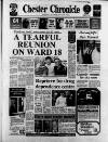 Chester Chronicle Friday 11 March 1988 Page 1