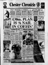 Chester Chronicle Friday 25 March 1988 Page 1