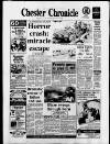 Chester Chronicle Friday 03 June 1988 Page 1