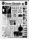 Chester Chronicle Friday 17 March 1989 Page 1