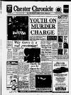 Chester Chronicle Friday 31 March 1989 Page 1