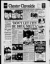 Chester Chronicle Friday 21 July 1989 Page 1