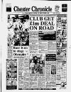 Chester Chronicle Friday 16 March 1990 Page 1
