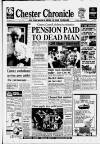 Chester Chronicle Friday 25 May 1990 Page 1
