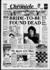 Chester Chronicle Friday 02 July 1993 Page 1