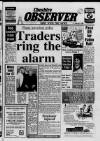 Cheshire Observer Wednesday 17 February 1988 Page 1