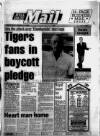 Hull Daily Mail Wednesday 02 August 1989 Page 1
