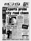 Hull Daily Mail Thursday 19 July 1990 Page 1