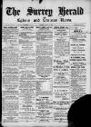 Surrey Herald Friday 09 June 1911 Page 1