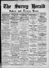 Surrey Herald Friday 30 June 1911 Page 1