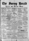 Surrey Herald Friday 01 March 1912 Page 1