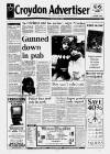 Croydon Advertiser and East Surrey Reporter Friday 11 May 1990 Page 1