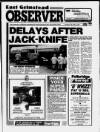 East Grinstead Observer Thursday 17 August 1989 Page 1