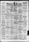 Middleton Guardian Saturday 19 April 1890 Page 1