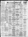 Middleton Guardian Saturday 05 June 1897 Page 1