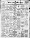 Middleton Guardian Saturday 14 August 1897 Page 1
