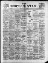 North Star (Darlington) Monday 14 July 1884 Page 1