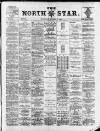 North Star (Darlington) Thursday 14 August 1884 Page 1
