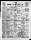 North Star (Darlington) Friday 28 November 1884 Page 1