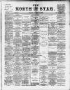 North Star (Darlington) Monday 21 December 1885 Page 1