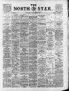 North Star (Darlington) Saturday 07 January 1888 Page 1