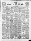 North Star (Darlington) Monday 02 April 1888 Page 1
