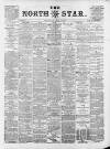 North Star (Darlington) Thursday 26 April 1888 Page 1